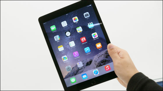 「iPad Air 2」速攻フォトレビュー、本当に鉛筆よりも薄い - GIGAZINE
